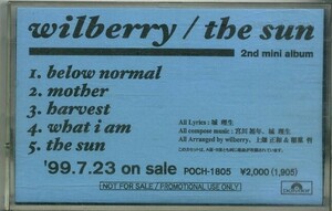 F00021642/カセット1本/WILBERRY (ウィルベリー)「The Sun (1999年・POCH-1805宣伝盤)」