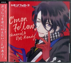 D00135122/CD/上村祐翔/立花慎之介/増田俊樹「カモンフェローズ:Channel 0 NoT Ready」