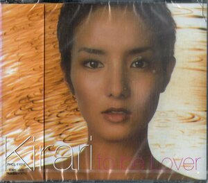 D00132439/CDS/KIRARI (きらり・希良梨・神咲りさ)「To Be Lover (1999年・PHCL-11016)」