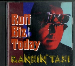 D00140991/CD/Rankin Taxi「Ruff Biz Today」