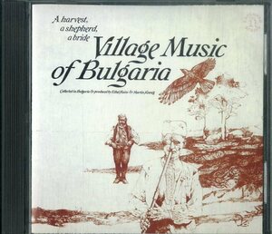 D00145860/CD/「ブルガリアのヴィレッジ・ミュージック ～収穫、牧羊、婚礼の調べ」