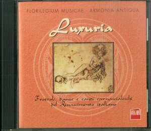 D00153398/CD/フロリレジウム・ムジケー / アルモニア・アンティクヮ「Luxuria (1997年・A-311797・ルネッサンス)」