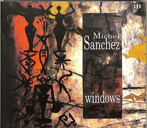 D00142358/CD/Michel Sanchez「Windows」