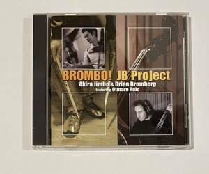 【CD】JB Project （JB プロジェクト） / BROMBO! ブロンボ！