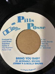Johnny P & Scully Brown - Bring you baby DUCK RIDDIM ダック