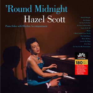 Hazel Scott ヘイゼル・スコット- 'Round Midnight 限定リマスター再発Monoアナログ・レコード