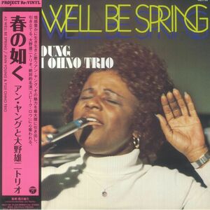 Ann Young アン・ヤング & Yuji Ohno 大野雄二 Trio - As Well Be Spring 限定再発アナログ・レコード