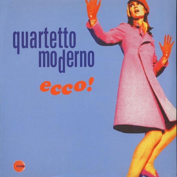 Quartetto Moderno - Ecco! 限定再発二枚組アナログ・レコード
