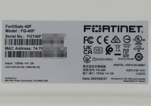 【送料無料】FORTINET FortiGate 40F (FG-40F) ライセンス2028/11/09 中古品 初期化済み フォーティゲート UTM ☆_画像7