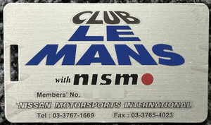 NISSAN NISMO CLUB LE MANS with NISMO チーム アルミ製 会員証・ ビンテージ 非売品 当時物 新品未使用品