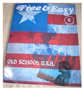 Free & Easy OLD SCHOOL U.S.A 2004年 別冊付録映画 21グラム SPECIAL MINI BOOK 付き