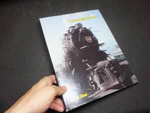 大型鉄道洋書その８！アメリカ！蒸気機関車写真集！写真多数掲載！Nゲージや鉄道模型作成の資料に！　