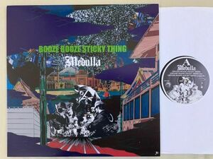 限定 12inch Medulla / BOOZE BOOZE STICKY THING フェンダーローズ JORZE Disc JD1202