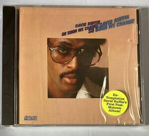 David Ruffin「So Soon We Change」US盤CD デヴィッド・ラフィン テンプテーションズ Soul ソウル R&B Collectors' Choice Music CCM-799