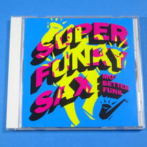CD　スーパー・ファンキー・サックス / モ・ベター・ファンク　SUPER FUNKY SAX / MO’ BETTER FUNK【非売品 見本盤】1994年　日本盤_画像2