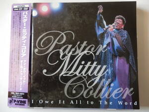 CD+DVD/賛美/US:ゴスペル/ミッティ.コリア/Pastor: Mitty Collier- I Owe It All To The Word/I Had A Talk With God Last Night:Mitty/d