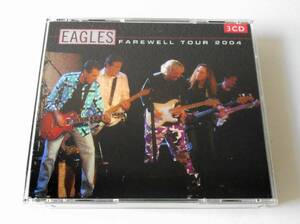 EAGLES イーグルス／FAREWELL TOUR 2004＜コレクターズ3CD-R＞VAN ANDEL ARENA, GRAND RAPIDS, MICHIGAN　MAY/12/2004