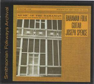 【CD】JOSEPH SPENCE - BAHAMAN FOLK GUITAR (ジョセフ・スペンス - バハメン・フォーク・ギター～ミュージック・フロム・ザ・バハマVol.1)