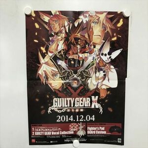 B20152 ◆GUILTY GEAR Xrd SIGN B3サイズ ポスター ★5点以上同梱で送料無料★