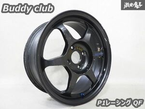 スペアに!!●Buddy club バーディークラブ P1レーシング QF 15インチ 6.5J ＋35 4H 4穴 PCD100 ホイール 1本のみ シビック ロードスター