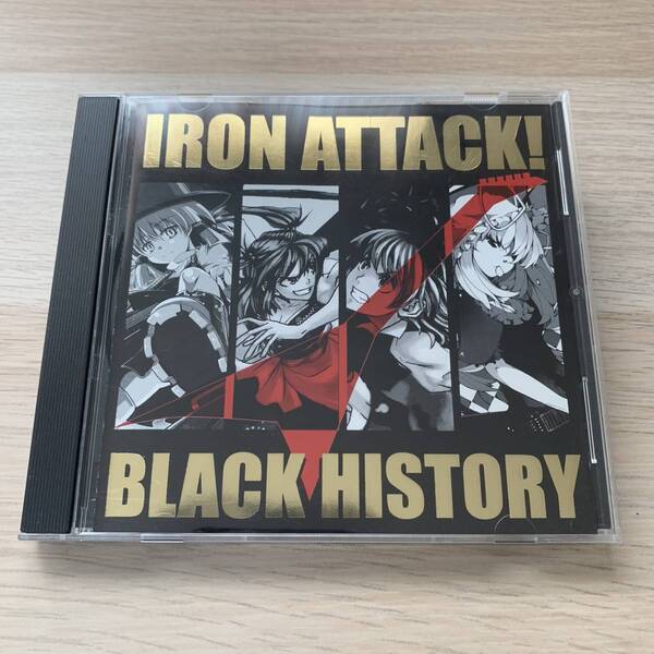 BLACK HISTORY / IRON ATTACK! 東方 同人 CD★美品