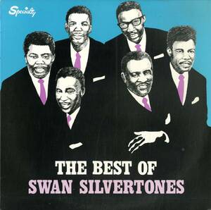 A00580600/LP/ザ・スワン・シルヴァートーンズ「The Best Of The Swan Silverstones (1982年・VS-1514・ゴスペル・GOSPEL)」