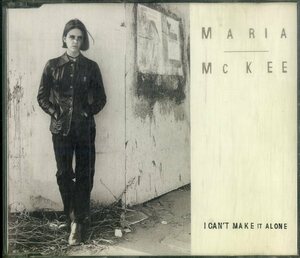 D00153008/CD/Maria Mckee「I Cant Make It Alone」