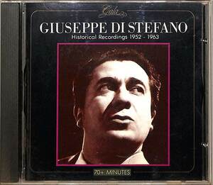 D00144414/CD/ジュゼッペ・ディ・ステファーノ(T)「Giuseppe Di Stefano Historical Recordings 1952-1963 (1989年・GL-303)」