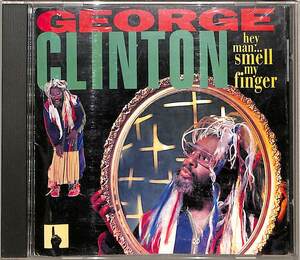 D00139816/CD/George Clinton「Hey Man... Smell My Finger」