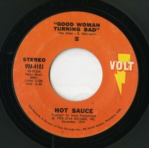 【7inch】試聴　HOT SAUCE 　　(VOLT 4103) GOOD WOMAN TURNING BAD / I'LL KILL A BRICK