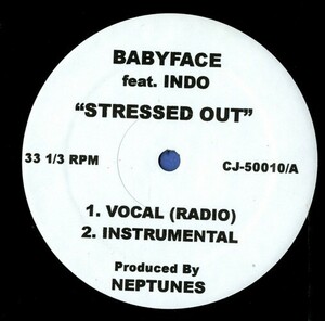 【12INCH】　BABYFACE FEAT INDO 「 STRESSED OUT 」