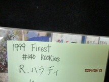 ★野球カード R・ハラディ 1999 Finest #140 Rookies_画像3