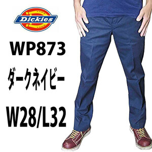 新品 ディッキーズ ◆W28 x 股下32インチ ◆Dickies ◆873 ◆ダークネイビー ローライズ ワークパンツ スリムパンツ ◆全国送料無料