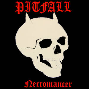 PITFALL『Necromancer』CD