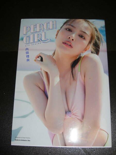 内田理央　写真集　PEACH GIRL