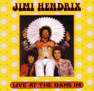 JIMI HENDRIX LIVE AT THE DANS IN 1967