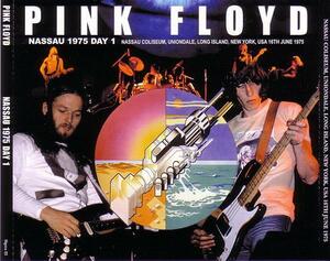 PINK FLOYD NASSAU 1975 DAY 1 3CD