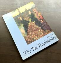 【洋書】The Pre-Raphaelites ラファエル前派 ◯ジョン・エヴァレット・ミレイ[オフィーリア]/ウィリアム・ホルマン・ハント/ロセッティ_画像6