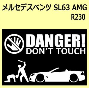 A)MERCEDES-BENZ_べンツR230_SL63_AMG DANGER DON'TTOUCH セキュリティステッカー シール