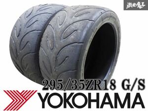 YOKOHAMA ヨコハマ ADVAN A050 295/35ZR18 G/S 295 35ZR18 タイヤ 単体 2本価格 2018年製