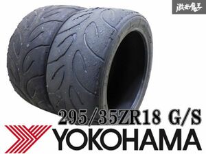 YOKOHAMA ヨコハマ ADVAN A050 295/35ZR18 G/S 295 35ZR18 タイヤ 単体 2本価格 2018年製