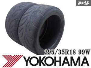 YOKOHAMA ヨコハマ ADVAN A050 295/35R18 99W 295 35R18 タイヤ 単体 2本価格 2023年製