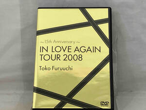 【古内東子】 DVD ; ~15th Anniversary~IN LOVE AGAIN TOUR 2008