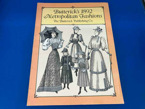 英語版 Butterick’s 1892 M etropolitan Fashios