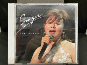島津亜矢 CD Singer