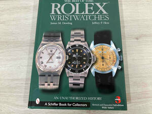 【洋書】Rolex Wristwatches: An Unauthorized History (A Schiffer Book for Collectors