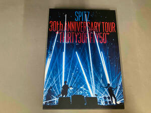 DVD SPITZ 30th ANNIVERSARY TOUR 'THIRTY30FIFTY50'(デラックスエディション-完全数量限定生産盤-)
