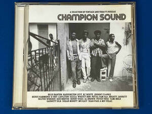 [CD] CHAMPION SOUND / A SELECTION OF VINTAGE AND TODAY'S REGGAE /レゲエ/オムニバス
