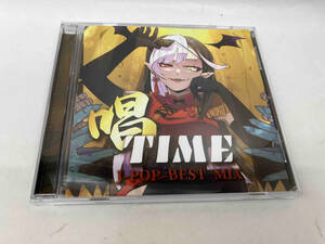 唱TIME J-POP BEST MIX