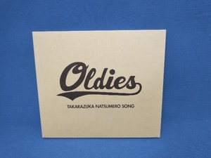 宝塚歌劇団 CD OLDIES-TAKARAZUKA NATSUMERO SONG-(初回生産限定盤)(DVD付)